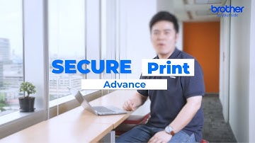 Secure Print Advance l Brother Solution