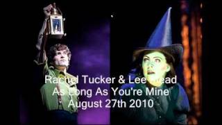 Rachel Tucker & Lee Mead - As Long As You're Mine