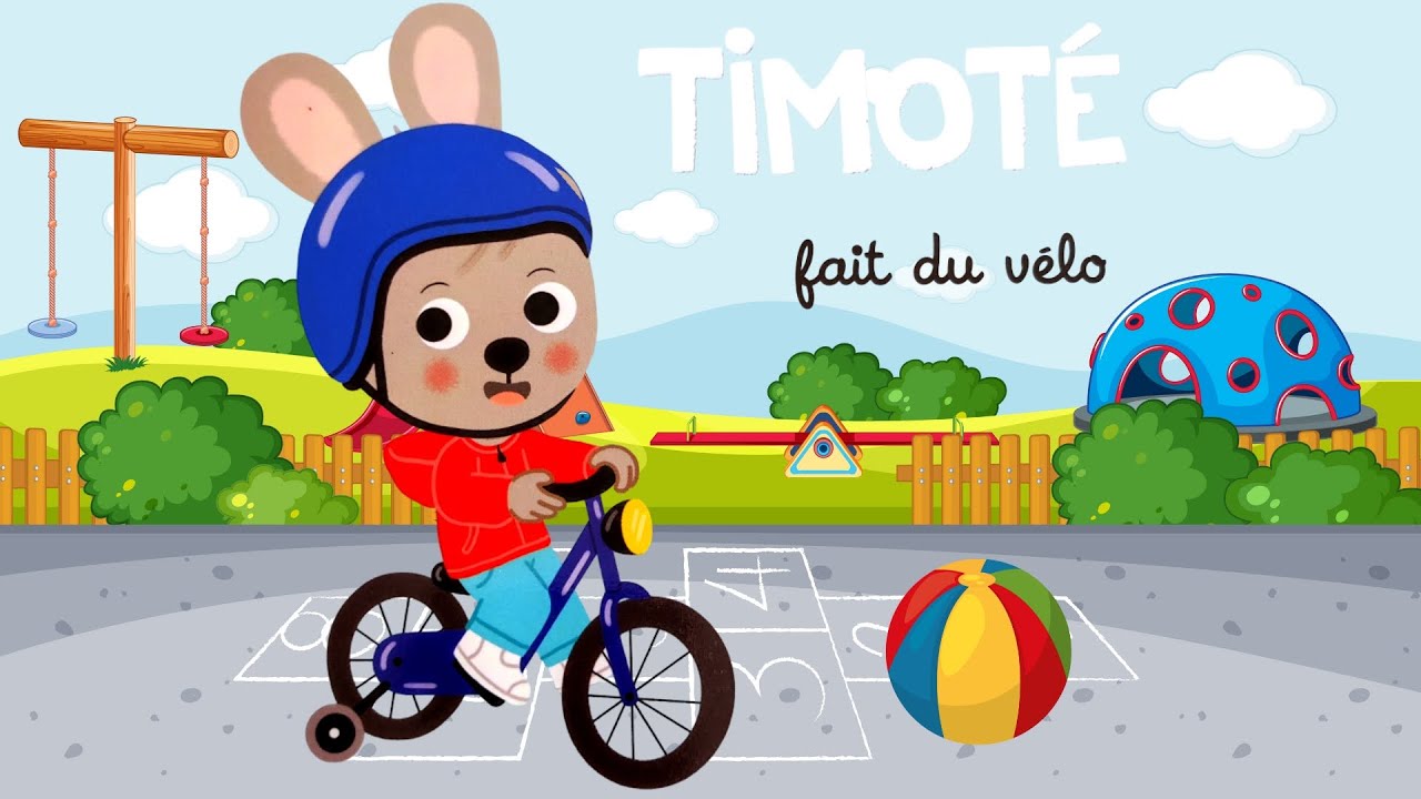 🚲 Timoté fait du vélo 🚲 Livre animé pour enfants