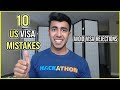 10 USA Visa Mistakes Resulting in Visa Rejections | Avoid Them