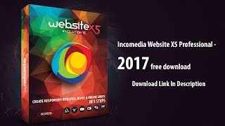Incomedia Website X5 Professional - 2017 free download create a website