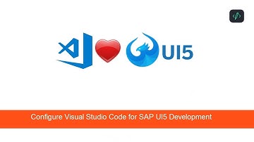 Configure Visual Studio code as Business application studio For SAPUI5 Development  Developers Diary