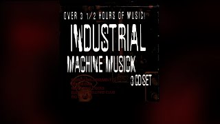 Industrial Machine Musick (1999) (CD 1-2-3)