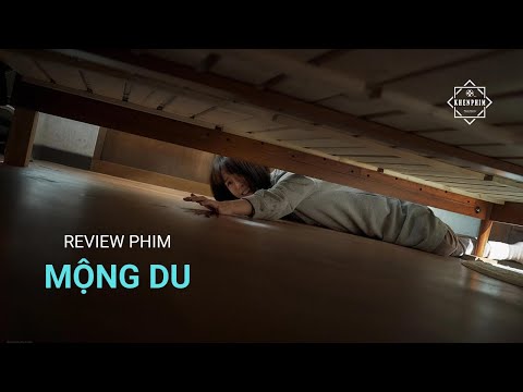 Mộng Du - Tựa phim kinh dị khiến bạn hết dám lấy chồng mộng du