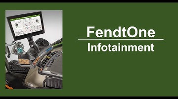 FendtOne Infotainment