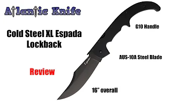 Cold Steel XL Espada 16" Blackout AUS-10A Steel Lockback Folding Knife | AK 5 Min Review