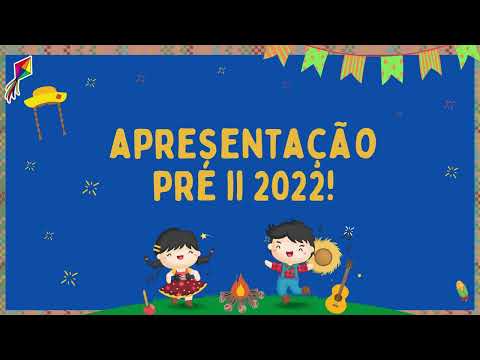 Apresentação do PRÉ II - Festa Junina La Salle Caxias 2022