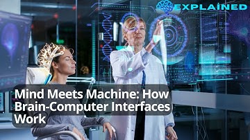 Mind Meets Machine: How Brain-Computer Interfaces Work