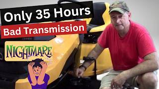Tractor OWNER'S NIGHTMARE! Cub Cadet Needs NEW TRANSMISSION After Only 35 Hours - Tuff Torq TL-200D