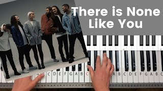 There is None Like You Hillsong United Piano Tutorial and Chords