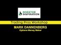 Technical Patterns for Options and Futures Trading | Mark Dannenberg