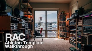 RAC Ableton Template Walkthrough