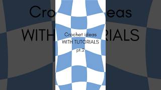 crochet ideas WITH TUTORIALS pt.2 #crochet #ideas #cutesy @simply_crochet_ideas