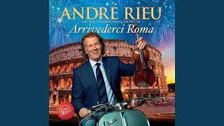 Video thumbnail of "André Rieu - L'Italiano (Lasciatemi cantare)"
