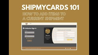 ShipMyCards - Shipping 101: How to Add Items to A Current Shipment Request