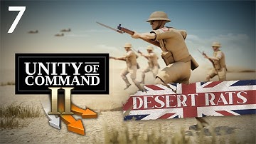 Unity of Command 2 | Desert Rats DLC | Mission 7 | Battle of Keren