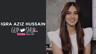 Iqra Aziz Hussain | Exclusive Interview | Khuda Aur Mohabbat | Suno Chanda | Gup Shup with FUCHSIA