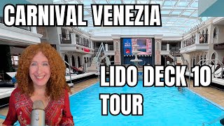 Carnival Venezia TOUR Lido Deck 10  Pools, Buffet, Restaurants