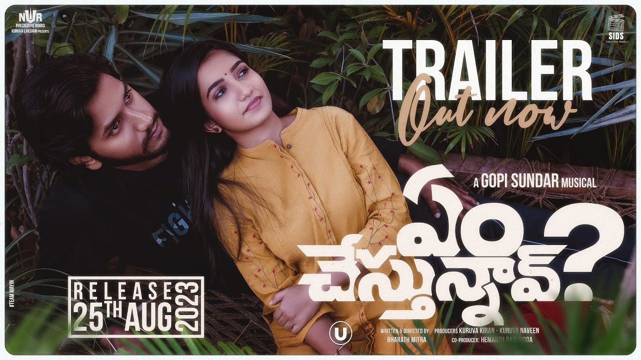 Em Chesthunnav?  | Official Trailer | Vijay Rajkumar | Neha Pathan | Gopi sundar