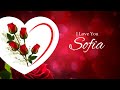 English Heartfelt Songs Sofia I Love You Special Ad4beloved English Heartfelt Songs Sofia I Love You Special Ad4beloved