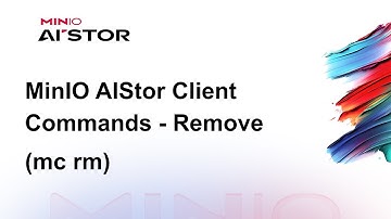 MinIO AIStor Client Commands - Remove (mc rm)