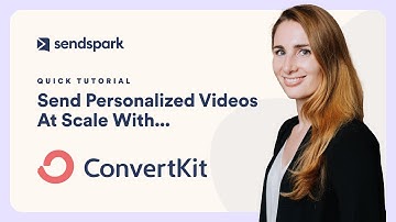 ConvertKit Tutorial - Send Personalized Videos at Scale