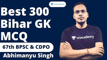 Best 300 Bihar GK MCQ for 67th BPSC & CDPO | Bihar GK | 67th BPSC Practice set | Abhimanyu Singh