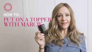 A How To: Toppers Guide  with Marcie | Wigs.com by Wigs.com 549 views 1 month ago 5 minutes, 57 seconds