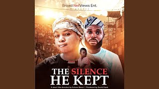 The Silence He Kept short Film