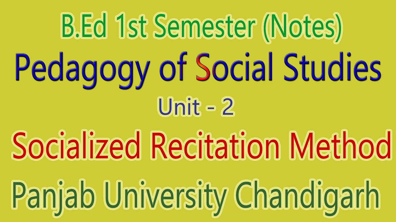 Notes Socialized recitation Method Pedagogy of social studies B.ed 1st ...