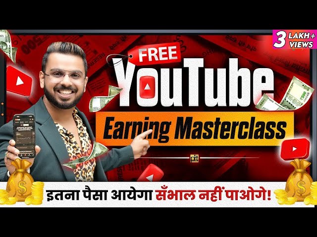 Youtube Earning Free Masterclass | How to Make Money on Social Media | Online Income class=