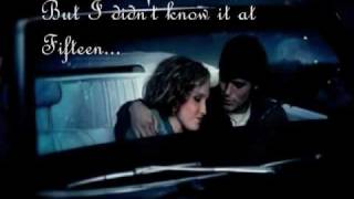 Taylor Swift - Fifteen w/ lyrics