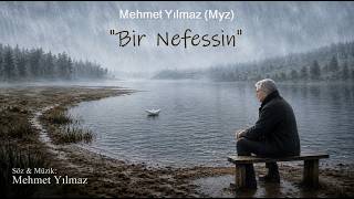 Bir Nefessin