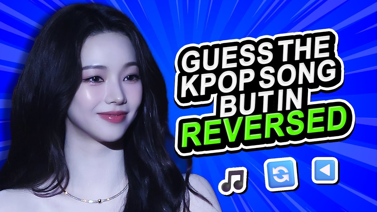GUESS THE KPOP SONG... BUT IN REVERSE! 🔄🎶 IMPOSSIBLE QUIZ | KPOP QUIZ 2025