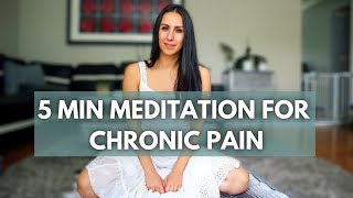 5 MINUTE MEDITATION FOR CHRONIC PAIN - Meditation for chronic pain management - Beginner friendly - YouTube