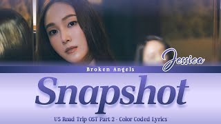 Jessica (제시카) - Snapshot [OST Jessica & Krystal US Road Trip Part 2] Lyrics Sub Han/Rom/Eng