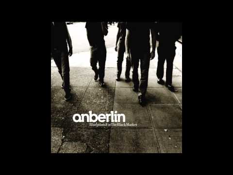 anberlin change the world lost ones blueprints for the black market album version
