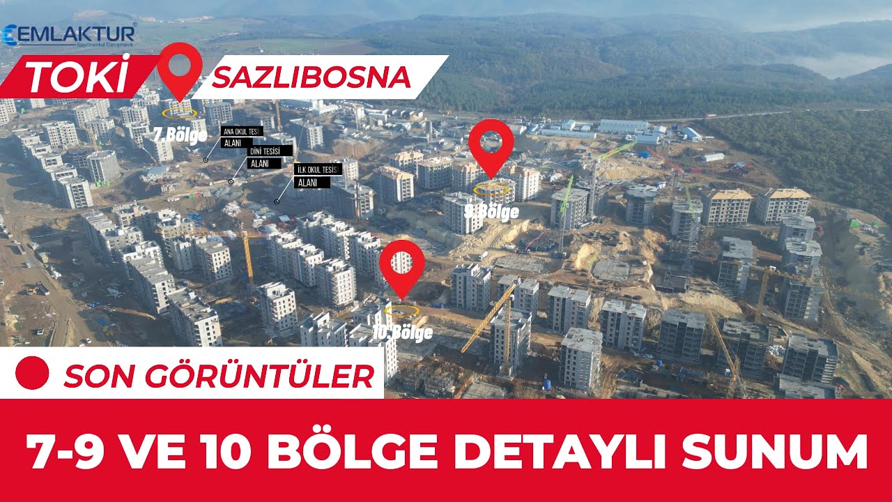 Toki Sazlıbosna 250.000 Sosyal Konut Kapsamında 7-9 ve 10.Bölgeler Görüntülerle Detaylı Sunum