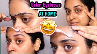 தமிழில்😍SALON EYEBROWS வீட்டிலேயே IN JUST 5MINS😱PAINLESS & QUICK EYEBROWS🤗STEP BY STEP TUTORIAL😜 How To Shape Your Eyebrows With Razor