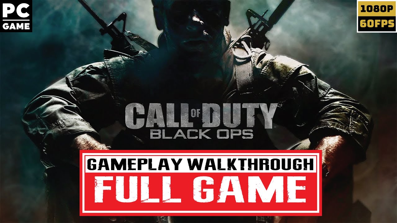 CALL OF DUTY BLACK OPS Gameplay Walkthrough Full Game (PC 1080p 60FPS