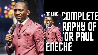 PASTOR DR PAUL ENECHE THE COMPLETE BIOGRAPHY. Net Worth