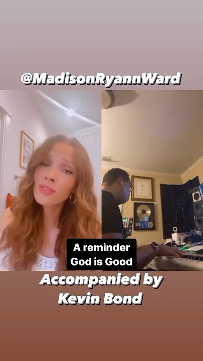 Kevin Bond & Madison Ryann Ward - May your struggles keep you near the cross 🎹🎤🎼🎶🎵