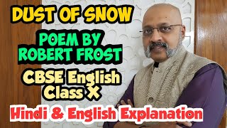 Information Dust of Snow Class 10 Poem explanation, word meanings, literary devices | CBSE NCERT | Robert Frost Update