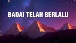 Badai Telah Berlalu - DISKORIA, LALEILMANINO, BCL [Lirik Lagu] // Dan kini ternyata ujung cerita