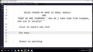 How Do I Take Code From Codepen And Use It Locally ?
