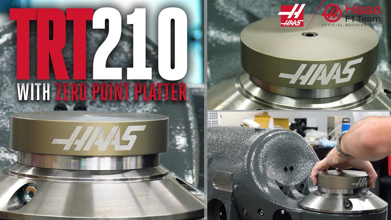 Haas TRT210 Zero Point Workholding Options Haas Automation, Inc