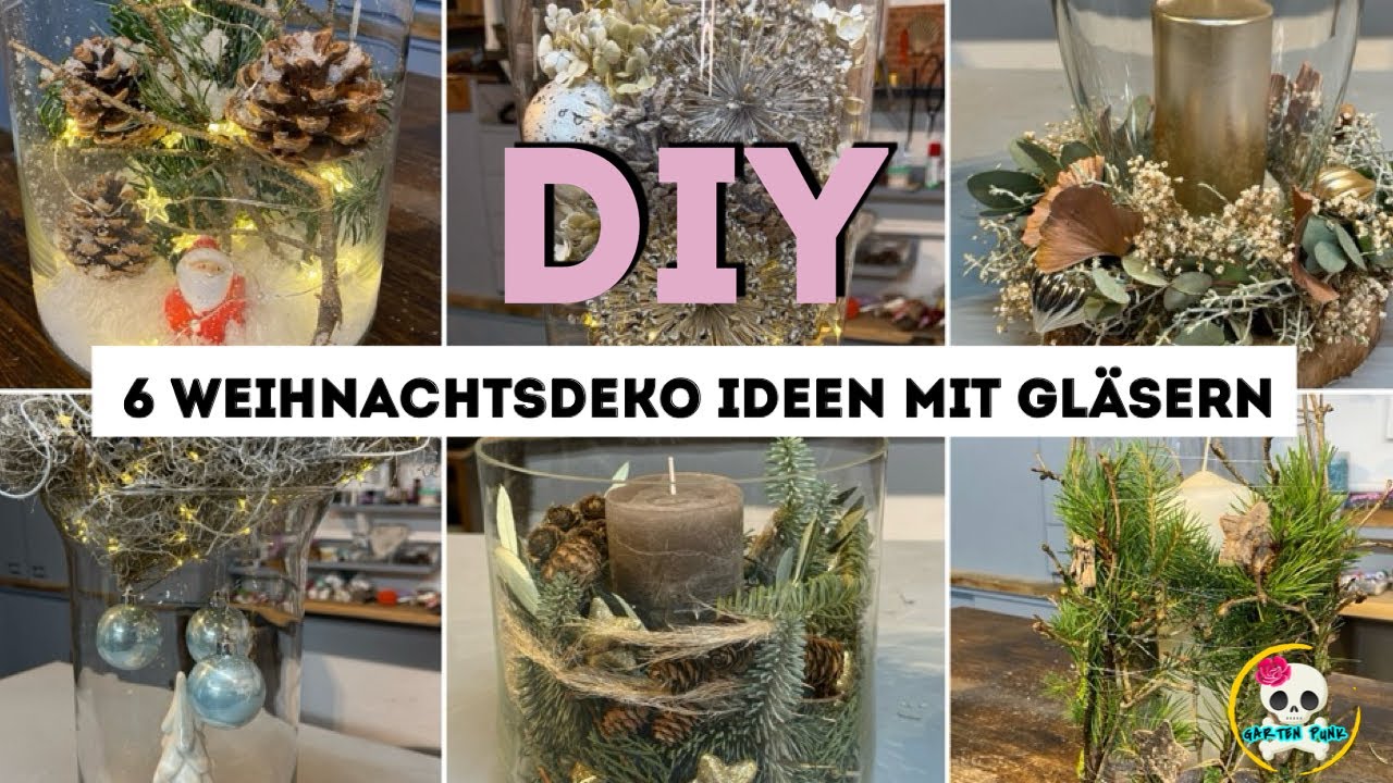 6 Weihnachtsdeko Ideen mit Gläsern