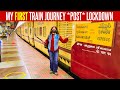 My 1st Train Journey After Lockdown | Hyderabad Hussain Sagar Exp. Full Journey *Risk है तो इश्क है