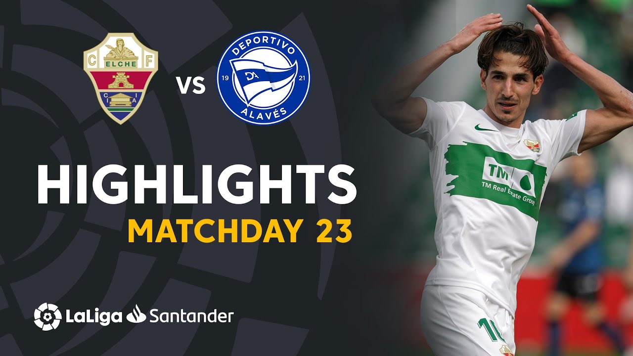 Resumen de Elche CF vs Deportivo Alavés (3-1)