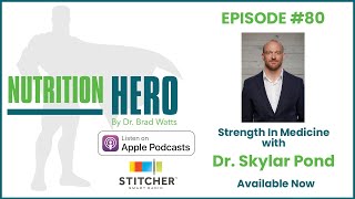 Episode #80 - Strength In Medicine